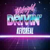 Kev2real - Midnight Drivin' - Single